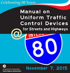 Manual on Uniform Traffic Control Devices (MUTCD) - FHWA