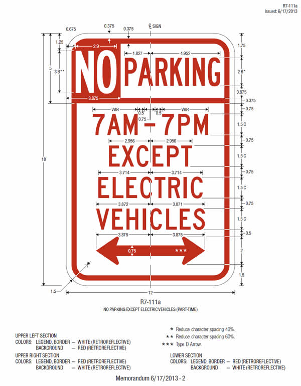 This sheet shows the design and fabrication details, including dimensions, for the parking prohibition sign (R7-111a) displaying the word legend "NO PARKING 7AM-7PM EXCEPT ELECTRIC VEHICLES."