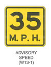 Warning Sign "ADVISORY SPEED (W13-1)" is shown as a square sign with the legend "35 MPH" on two lines, with "35" in large numerals.