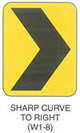 Warning Sign "SHARP CURVE TO RIGHT (W1-8)" is shown as a vertical rectangular sign with a large chevron arrow pointing to the right.