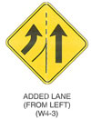 Warning Sign "ADDED LANE (FROM LEFT) (W4-3)" is shown as a diamond-shaped sign. It shows an arrow pointing up to the left of a dividing line that changes from solid to dotted and a curved arrow to the right of the dotted line.
