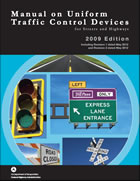 MUTCD 2009 Edition with Revision Numbers 1 and 2 incorporated, dated May 2012