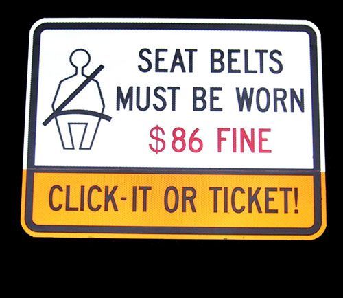 You must Wear your Seat Belt.