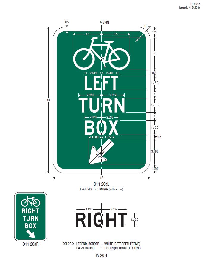 This figure shows the design and fabrication details, including dimensions, for the LEFT (RIGHT) TURN BOX (D11-20aL(R)) sign. This sign is shown as a vertical rectangle and has a green background with a white legend and border.