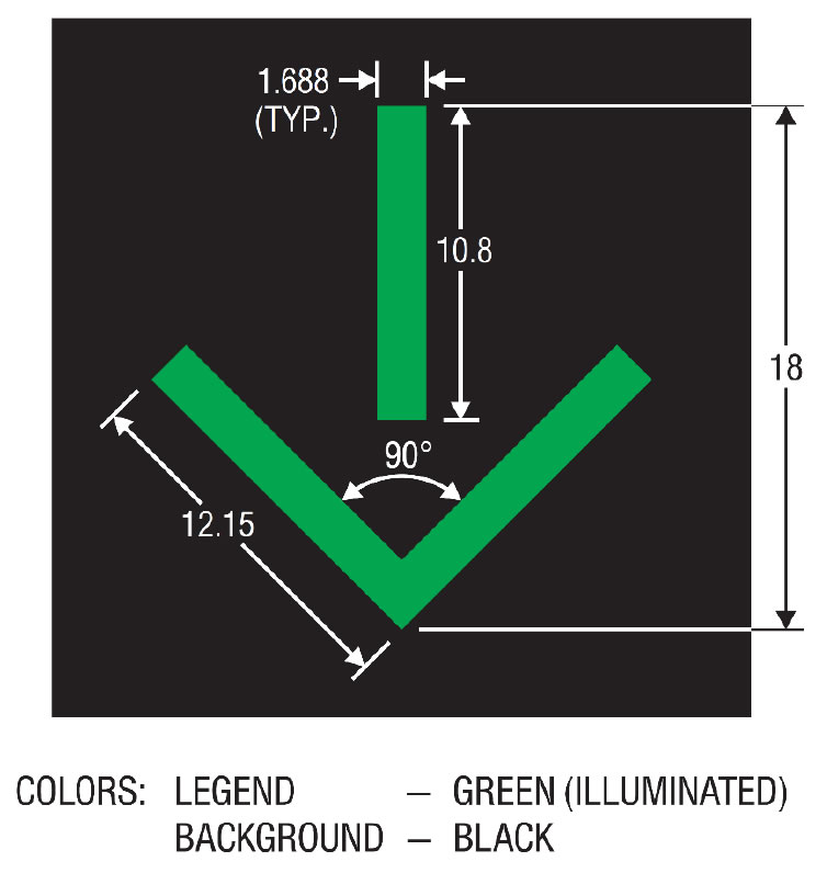 A sign with a black background with a downward pointing green arrow.  The arrow lines are 1.688 wide.  The downward line is 10.8 inches long while the arrow lines are 12.15 inches long.  The angle between the two lines that form the arrow tip are 90 degrees and the arrow is 18 inches long. The legend must be green (illuminated) and the background black.