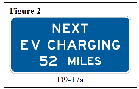 Figure 2: Next EV Charging 52 Miles (D9-17a)