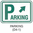 Motorist Services and Recreation Sign "PARKING (D4-1)" is shown as a horizontal rectangular white sign with a green border and legend. The word "PARKING" is shown with an oversized "P." To the right of the "P" and above the rest of the word, a diagonal green arrow is shown pointing up and to the right.