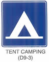 Motorist Services and Recreation Sign "TENT CAMPING (D9-3)" is shown as a square sign with a symbol of a tent.