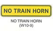 Railroad and Light Rail Transit Grade Crossing Sign "NO TRAIN HORN (W10-9)" is shown as a horizontal rectangular plaque with the words "NO TRAIN HORN" on one line.