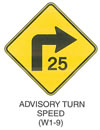 Warning Sign "ADVISORY TURN SPEED (W1-9)" is shown as a diamond-shaped sign with a right-angled arrow pointing up and to the right over the numerals "25."